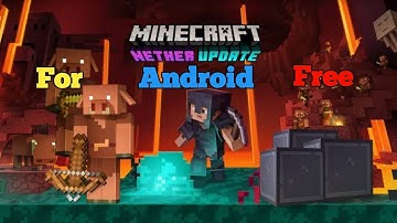 How to Download Minecraft 1.16.0.57 Nether Update for Android Free