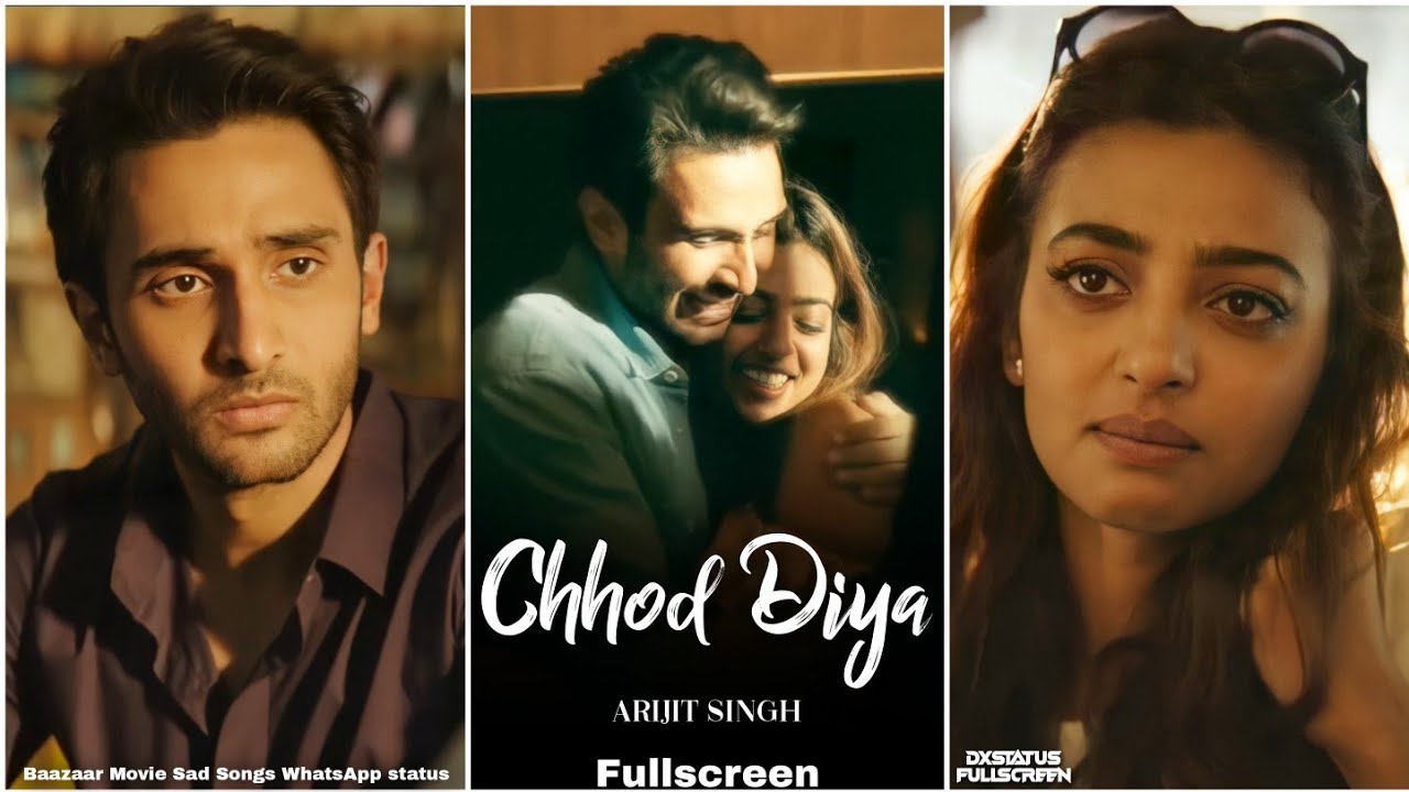 Chod Diya Wo Rasta Fullscreen Whatsapp Status | Arijit Singh Song | New  Status 💔| Chod Diya Status
