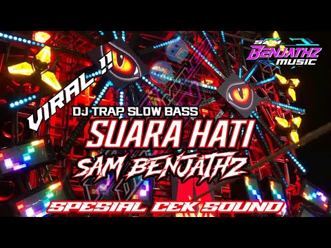 DJ TRAP CLARITY ,SUARA HATI..