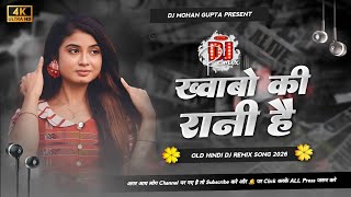 Khwabo Ki Rani Hai Dj Remix - Hindi Dj Remix Song | Romantic Song | Dj Mohan Gupta