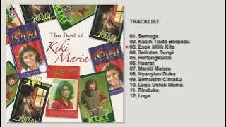Kiki Maria - Album The Best Of Kiki Maria | Audio HQ
