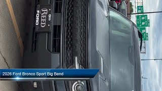 2026 Ford Bronco Sport Big Bend Harrisonville Raymore Peculiar Lees Summit Pleasant Hill