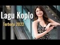 Download Lagu KOPLO TERBARU 2022 FULL BASS Dangdut Koplo Spesial Tahun Baru 2022