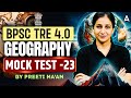 BPSC TRE 4.0 Geography Mock Test - 23 | Geography Important Questions | By Preeti Chaudhary