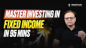 Fixed Income Masterclass: From Beginner to Pro in 95 Minutes!