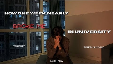 Infrequency : “How One Week Nearly Broke Me in University”