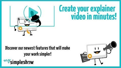 Discover our newest features that will make your work simpler! - mysimpleshow