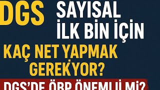 Dgs Sayısal Ilk Bin Için Kaç Net Yapmak Gerekiyor? Dgsde Öbp Önemli Mi ?