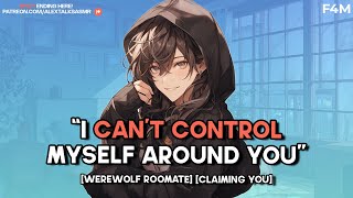 Download Lagu [F4M] Claimed by your Tall Werewolf Roommate [possessive] [marking you] [hoodie stealing] ASMR RP MP3