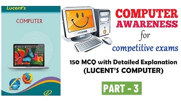 Lucent computer 150 MCQ explanation in Hindi || lucent Computer GK for Railway Group D, NTPC, SSC.