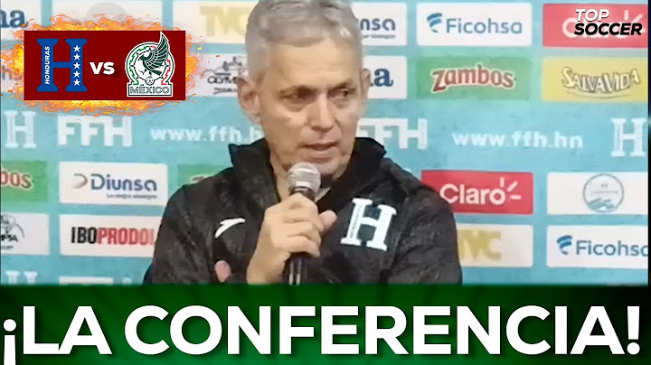 🚨¡APENADO! REINALDO RUEDA DT DE HONDURAS SE DISCULPA CON JAVIER AGUIRRE Y SELECCIÓN MEXICANA