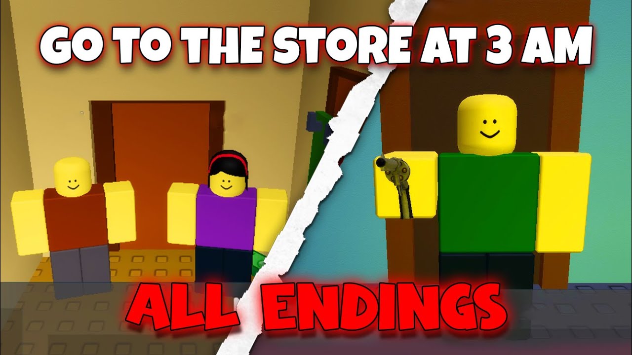 Go To The Store At 3 AM - ALL Endings (UPDATED) [Roblox] - YouTube