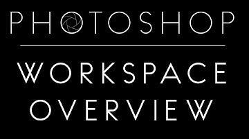 Photoshop Workspace Overview