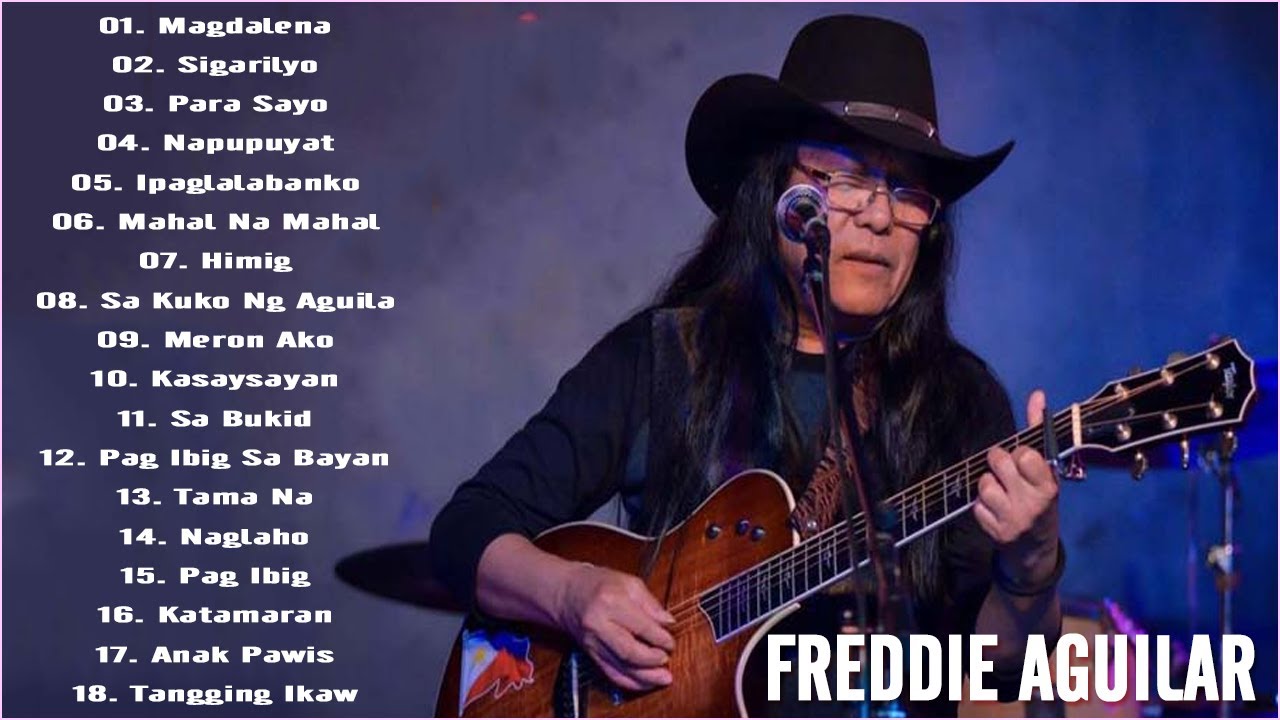 Freddie Aguilar Nonstop Music Love Songs 2021 Freddie Aguilar Best