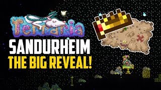 Terraria 1.3.5 SANDURHEIM ADVENTURE MAP Part 2! | THE BIG REVEAL! | New Secret Map! | PC