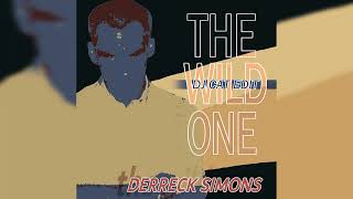 Derreck Simons - The Wild One (DJ Cat Edit)