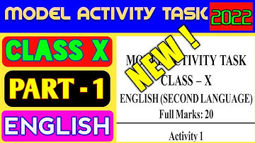 Class 10 Model Activity Task English 2022 Part-1 || Model Activity Task Class 10 English for January