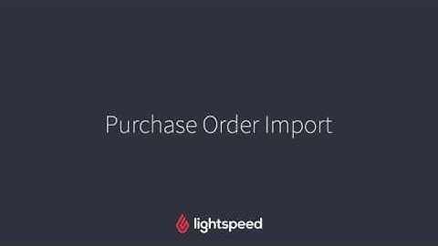 Purchase Order Import