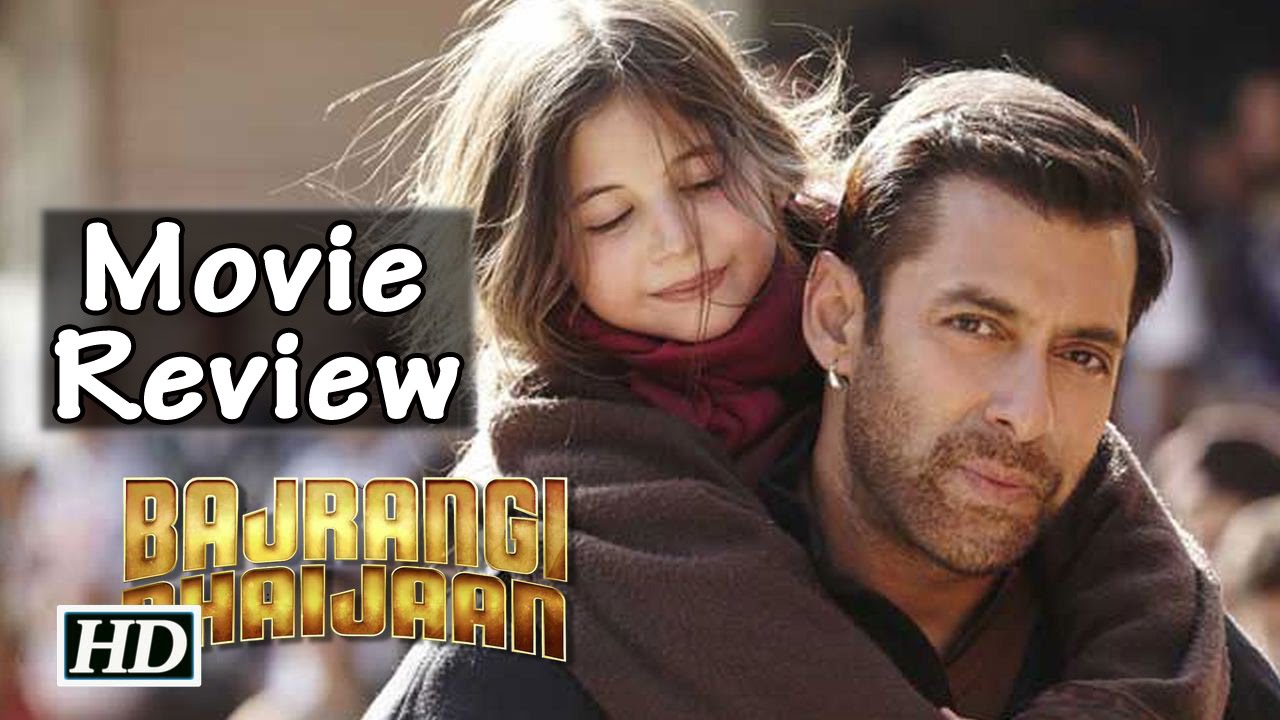 movie review of bajrangi bhaijaan