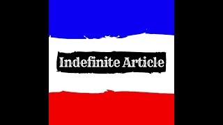 French Indefinite articles | French for Beginners
