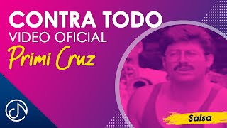 CONTRA Todo 🤼 - Primi Cruz [Official Video]