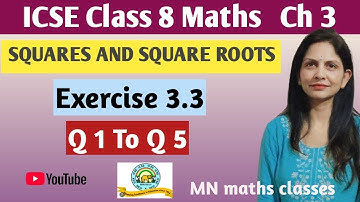 Icse Class 8 Maths || Ch 3 || Squares And Square Roots|| Ex 3.3 || Q 1 To Q 5 || M L Aggarwal