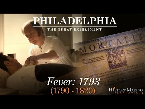 fever-(1793-1820)---philadelphia:-the-great-experiment