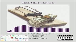Trap Refixed Audio Slide Ft Besong Spido - Nfam Beats