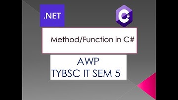 Tybscit Sem 5 | Advanced Web Programming Tutorial | Lecture 9 | C# | Method