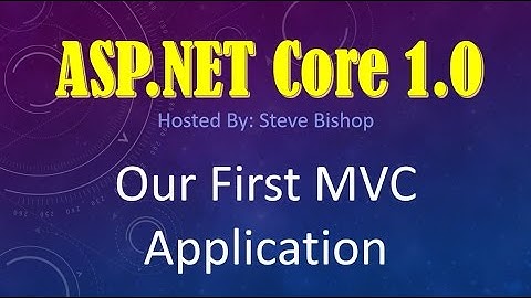 8. (ASP.NET Core 1.0 & MVC) Creating Your First MVC Application
