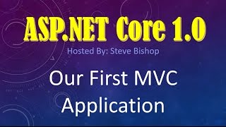 8. (ASP.NET Core 1.0 & MVC) Creating Your First MVC Application