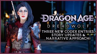 Dragon Age: The Veilguard Narrative Details | 3 NEW Codex Entries and Story Updates