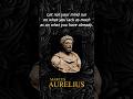 Life lessons - Marcus Aurelius @EasyGOOO