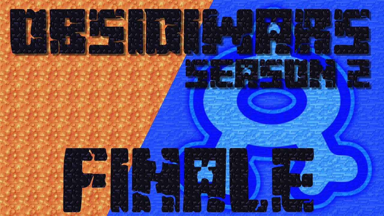 Minecraft ObsidiWARS (Season 2) - Team Aqua - Finale!!