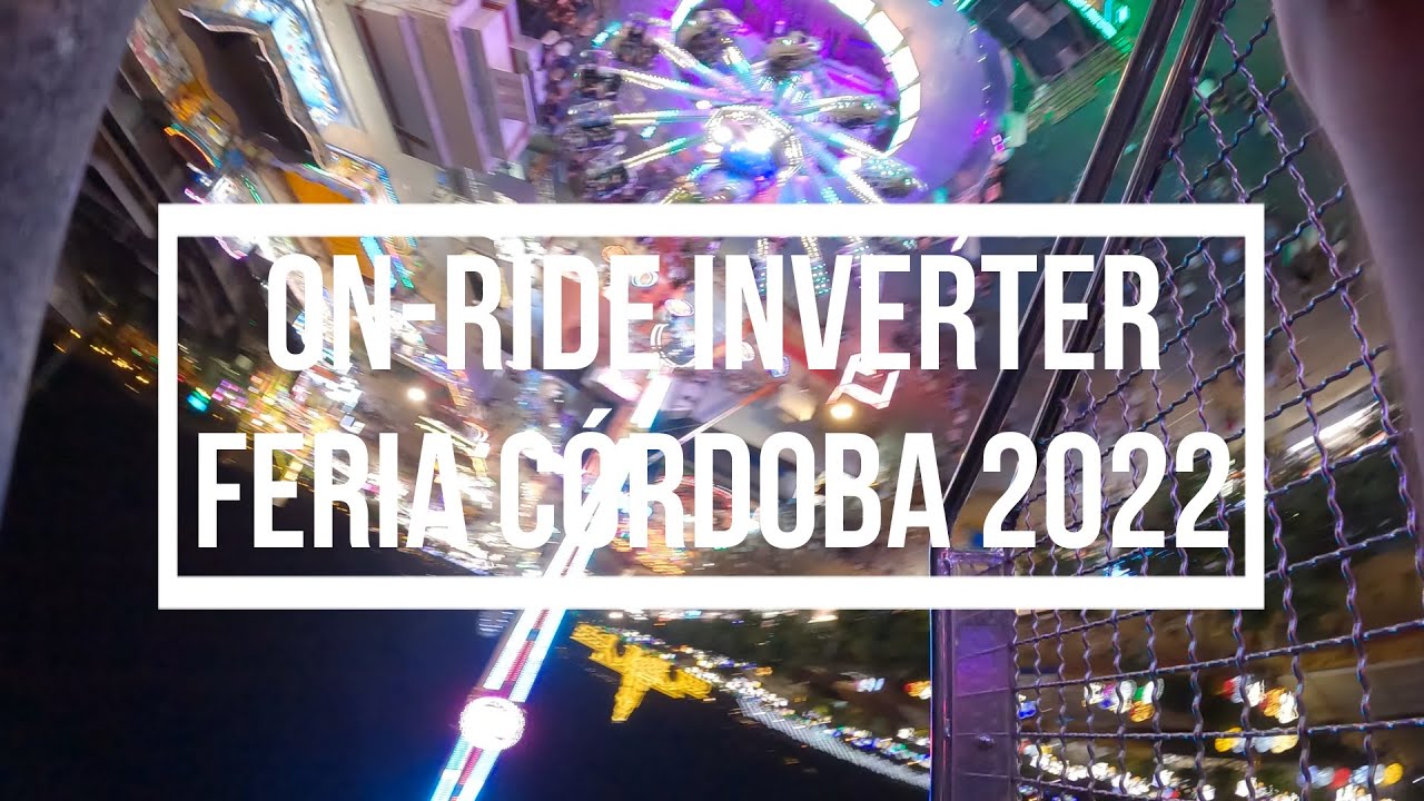 Inverter On-Ride POV 4K Feria Córdoba 2022