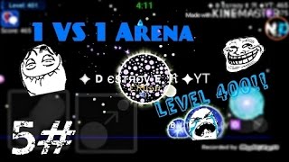 Nebulous 1vs1 arena #5 level 400!!!!