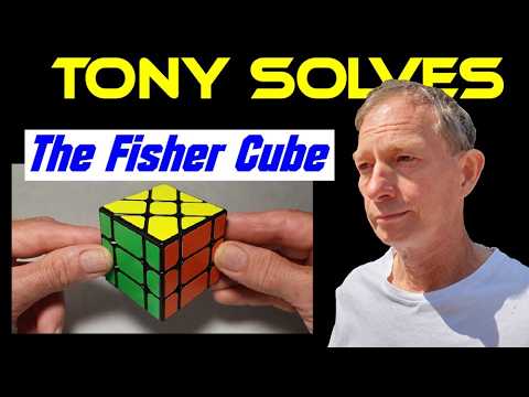 Tony solves his Fisher Cube puzzle