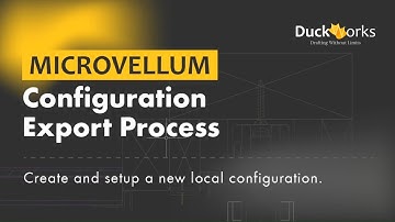 How to Set Up a New Microvellum Configuration from an Export