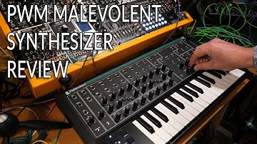 PWM Malevolent semi-modular synthesizer review