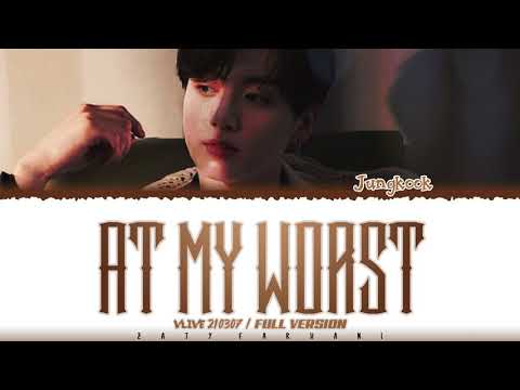 [FULL VER.] BTS JUNGKOOK - 'AT MY WORST' (Original: Pink Sweat$) Lyrics [Color Coded_Eng]