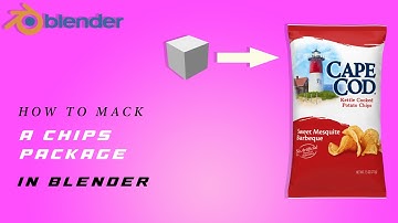HOW TO MAKE A CHIPS PACKAGE IN BLENDER