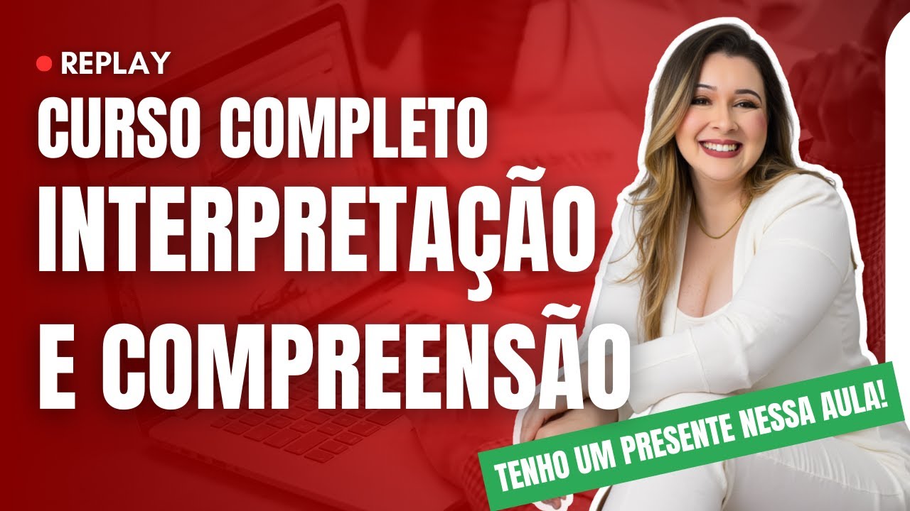 TUDO SOBRE INTERPRETAÇÃO E COMPREENSÃO DE TEXTOS - Professora Pamba