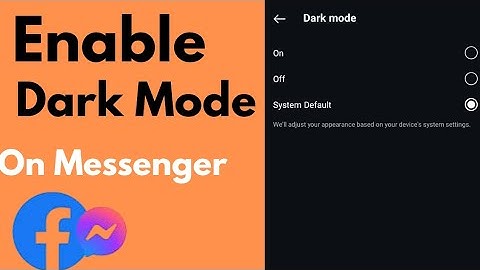 How to Enable Dark Mode on Facebook Messenger
