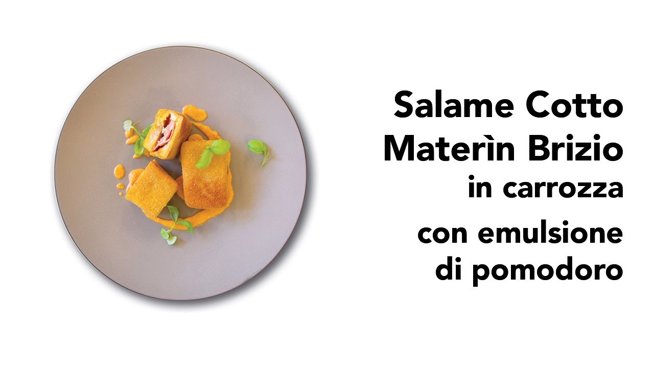 Salame cotto Materìn Brizio in carrozza con emulsione di pomodoro di