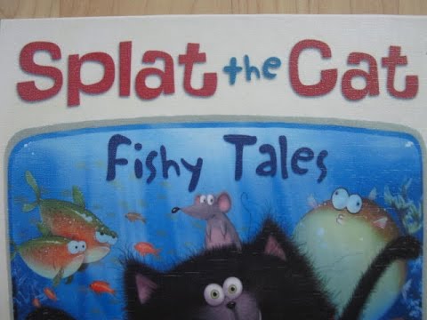 Splat The Cat -Fishy Tales ! - Read Aloud Story Books