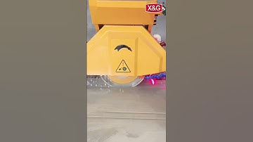 Infrared  Bridge Stone Cutting Machine | X&G