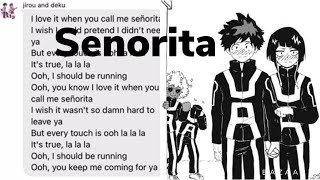 my hero academia lyric prank senorita---izujirou