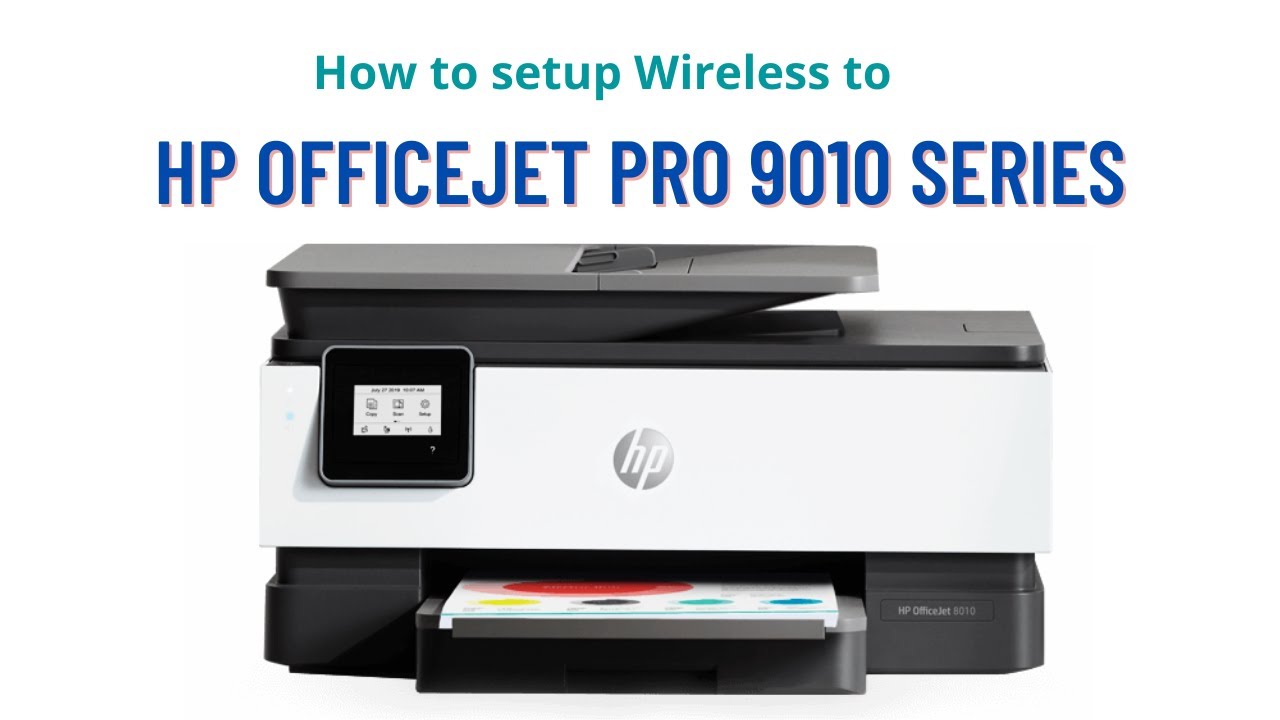 How to setup Wirelessly to HP Officejet pro 9010 Printer 