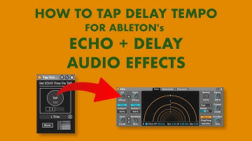 How to Tap the Delay Time for Ableton Live