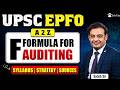 UPSC EPFO Auditing Preparation: Syllabus, Weightage, Important Topics, and Sources